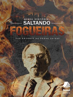 cover image of Minha história Saltando Fogueiras
